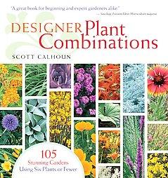Read This: Designer Plant Combinations